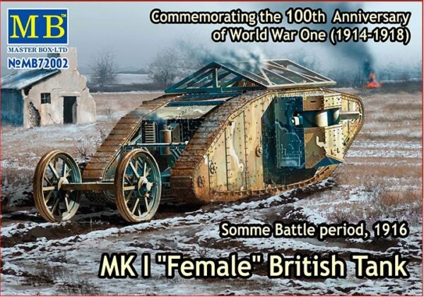 MK I Female, Somme Battle period, 1916 [MasterBox]